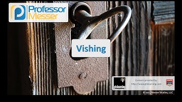 Vishing - CompTIA Security+ SY0-401: 3.2