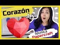 CORAZÓN DE PAPEL 3D - Papercraft