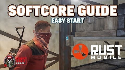 Rust Mobile Softcore Tutorial for beginners 
