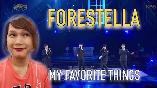 FORESTELLA - MY FAVORITE THINGS - OPEN CONCERT - REACTION