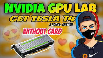 Create Nvidia GPU Lab | Tesla T4 VPS 2 Hours+ Runtime | God Miner