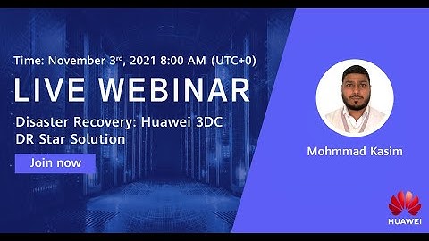Webinar: Disaster Recovery - Huawei 3DC DR Star Solution