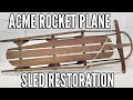 ACME Rocket Plane Sled Restoration (I tried riding it down a hill)