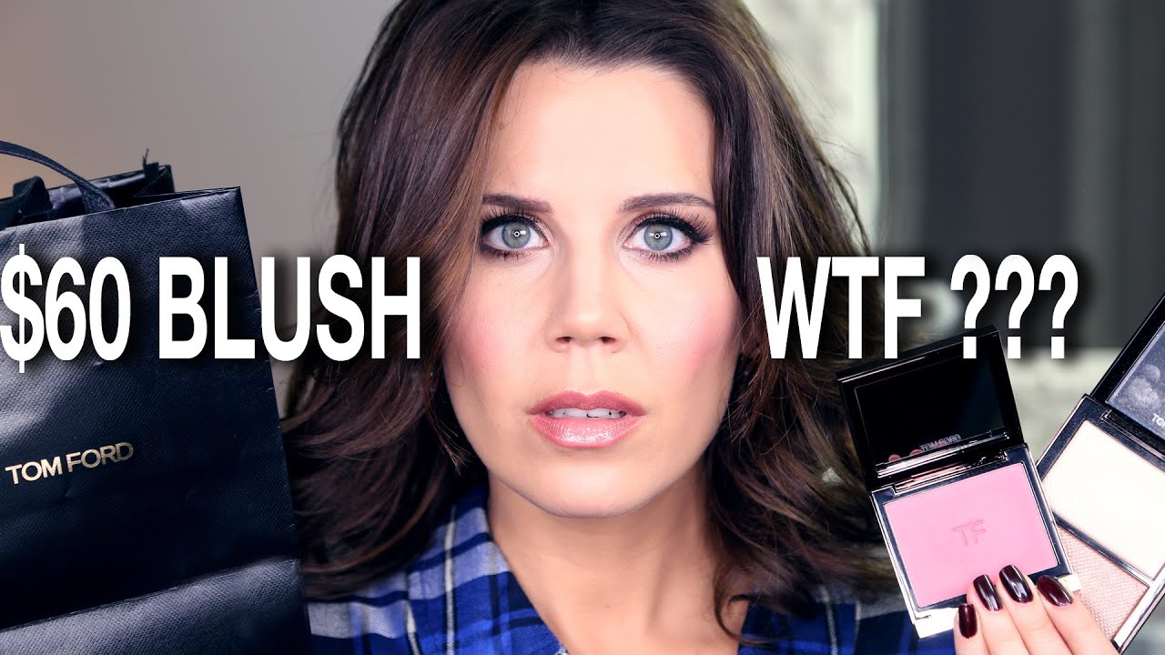 $60 BLUSH WTF? | First - YouTube