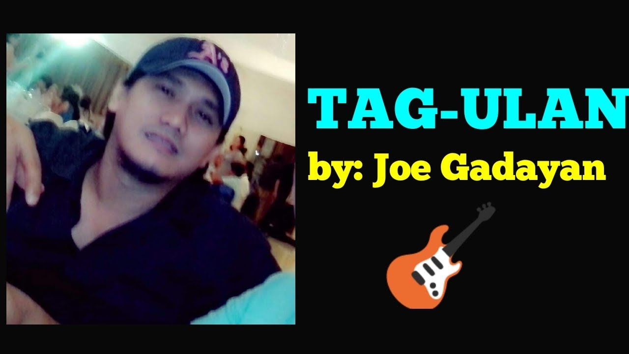 Tagulan by After Image Song Cover by Joe Gadayan YouTube