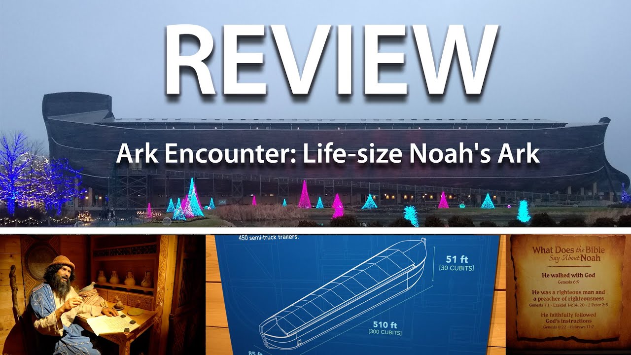 Review - Ark Encounter Life-size Exhibit 