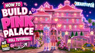 How To Build a Pink Palace in Heartopia | Full Mansion Tutorial