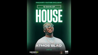 Atmos Blaq - 12 Days of House