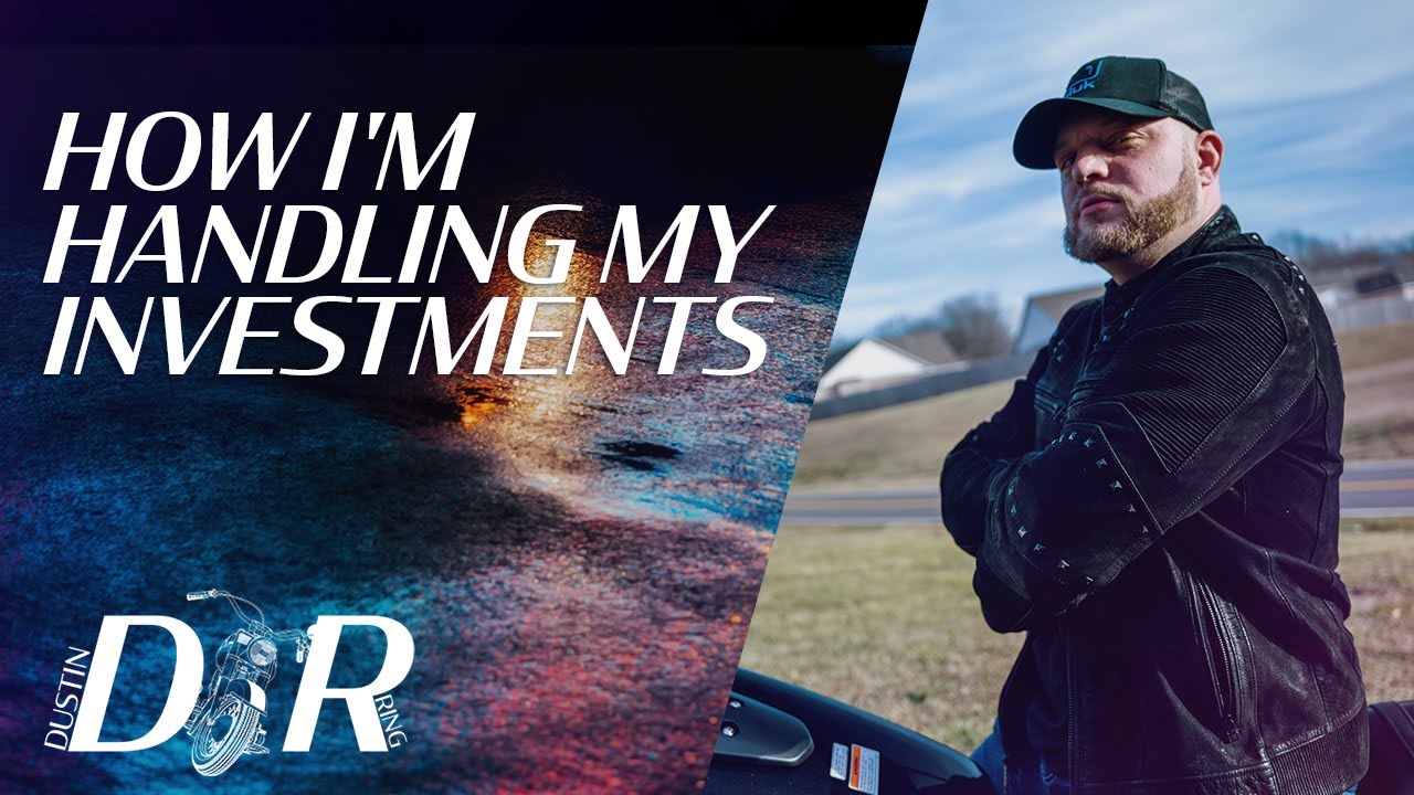 How I'm Handling My Investments | Dustin Ring - YouTube