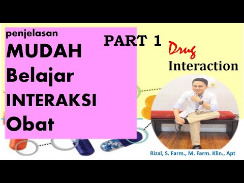 Seri Kuliah - Farmakologi - Interaksi Obat - Part 1