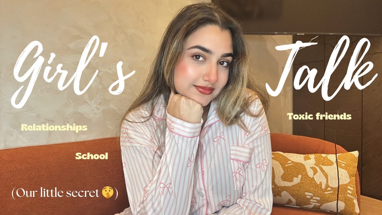 girl's talk 🎀|🤫 هضرة تاواحد ماغايكولهالك