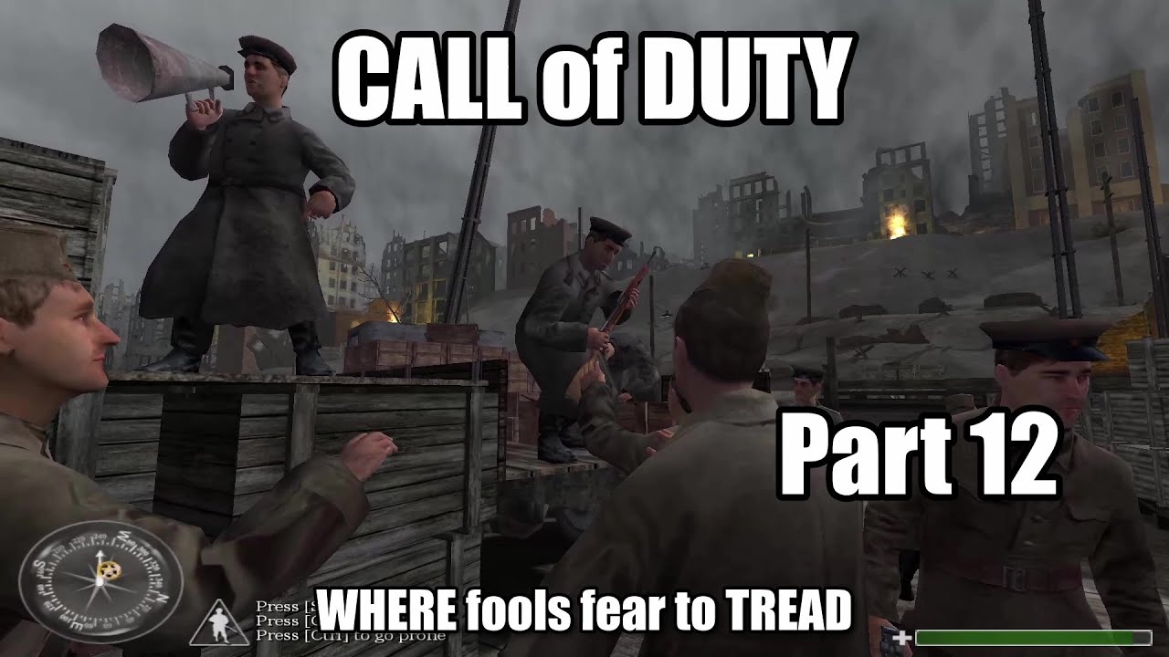 Call of Duty -  Part 12: Russian Where Angels Fear To Tread