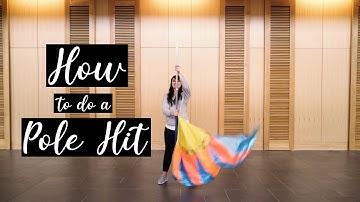 HOW TO DO A POLE HIT | Color Guard Academy
