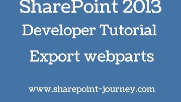 SharePoint 2013: How to export webparts in SharePoint 2013 | SharePoint-Journey.com