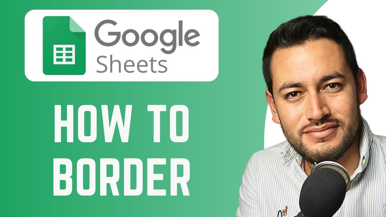 How To Border in Google Sheets | add borders | Google Sheets Tutorial ...