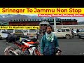 Srinagar To Jammu (Kashmir) Solo Bike Ride 🏍 Via Chenani-Nashri Tunnel