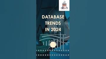 Database Trends in 2024 | Database Trends | DB Trends | 2024 Database Trends | Database Learning