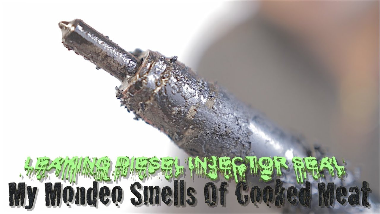 My Mondeo Smells Of Cooked Meat!! Leaking diesel fuel injector seal