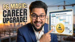 Why Engineers MUST Learn Primavera P6 Before 2027 | Career Game Changer