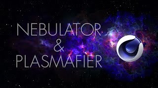 Nebulator & Plasmafier for Cinema 4D