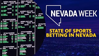 Nevada Week S5 Ep51 | State of Sports Betting in Nevada