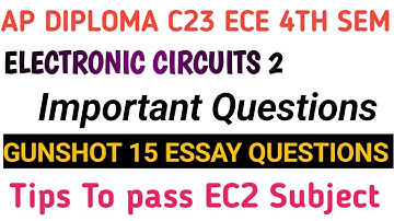 ap diploma C23 ECE 4th sem electronic circuits 2 important questions|