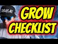 Must have grow checklist