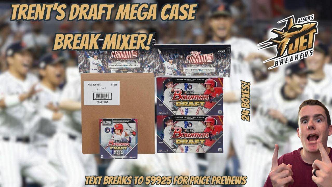 2025 Bowman Draft Mega Case Break Mixer with Trent!