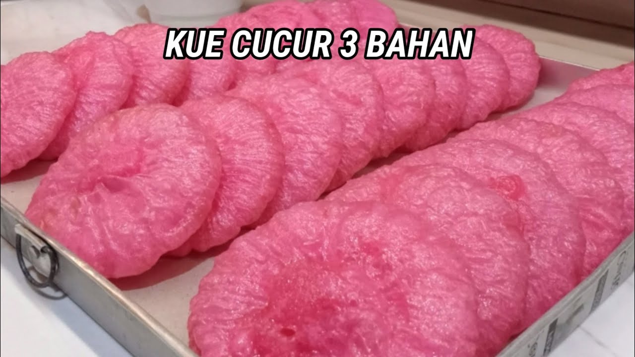 KUE CUCUR 3 BAHAN || EMPUK BERSERAT JADI BANYAK