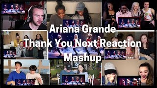 Ariana Grande Thank you next reaction mashup