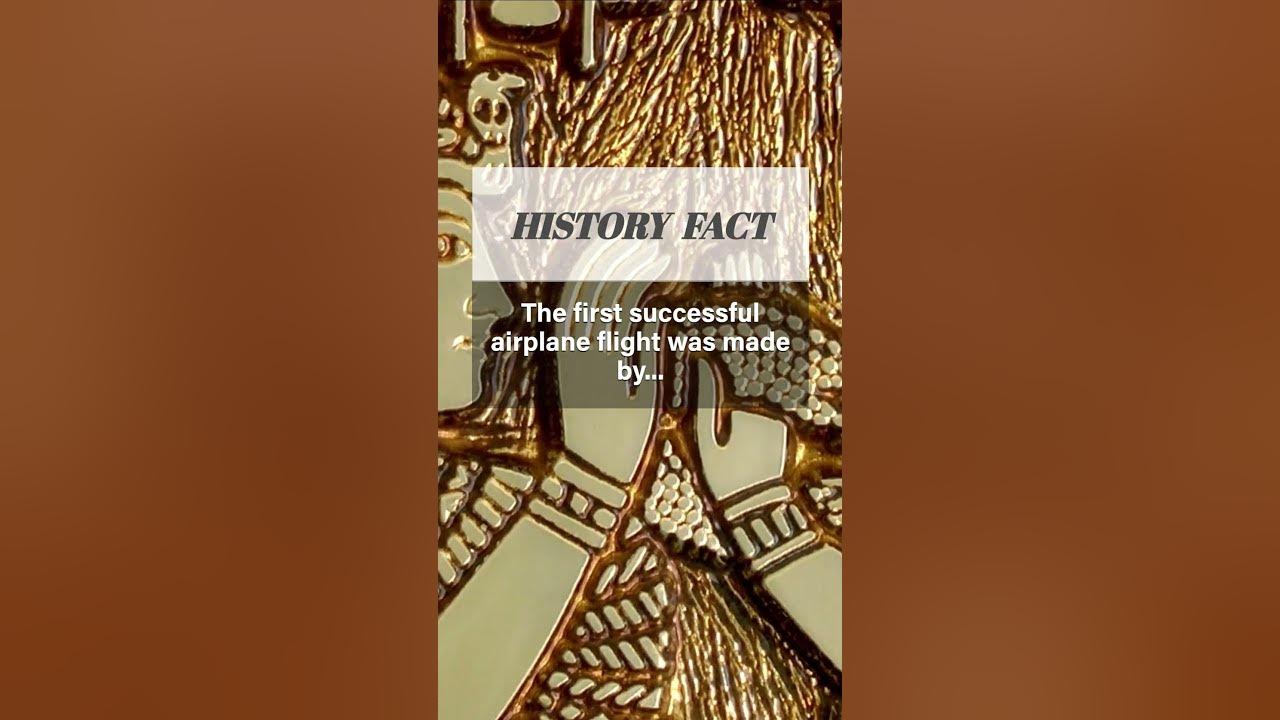Uncovering the mystery of the first airplane flight when and by who 