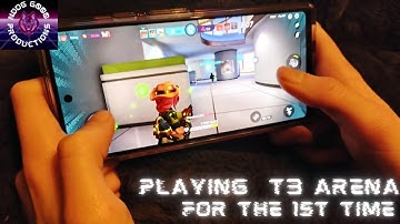 Playing T3 ARENA for the first time..