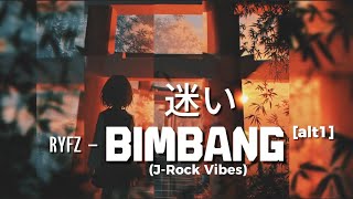 RYFZ – Bimbang (Meragu) (J-Rock Version |  MV) | SUNO berulah, dia ubah laguku jadi J-Rock!