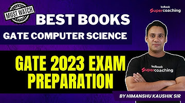 Best Books for GATE Computer Science |GATE CSE 2023 Which book to Prefer in Last 2 Month preparation