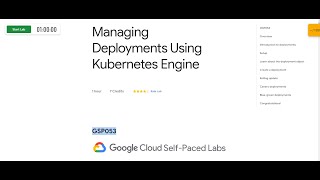 Qwiklabs - Managing Deployments Using Kubernetes Engine [GSP053]