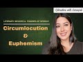 CIRCUMLOCUTION & EUPHEMISM I Literary Device and Figures of Speech I English Literature