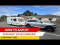 First Time Caravan Owner? Here’s How To Hitch Up Properly