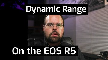 EOS R5 Dynamic Range - EOS R5 Tip 8