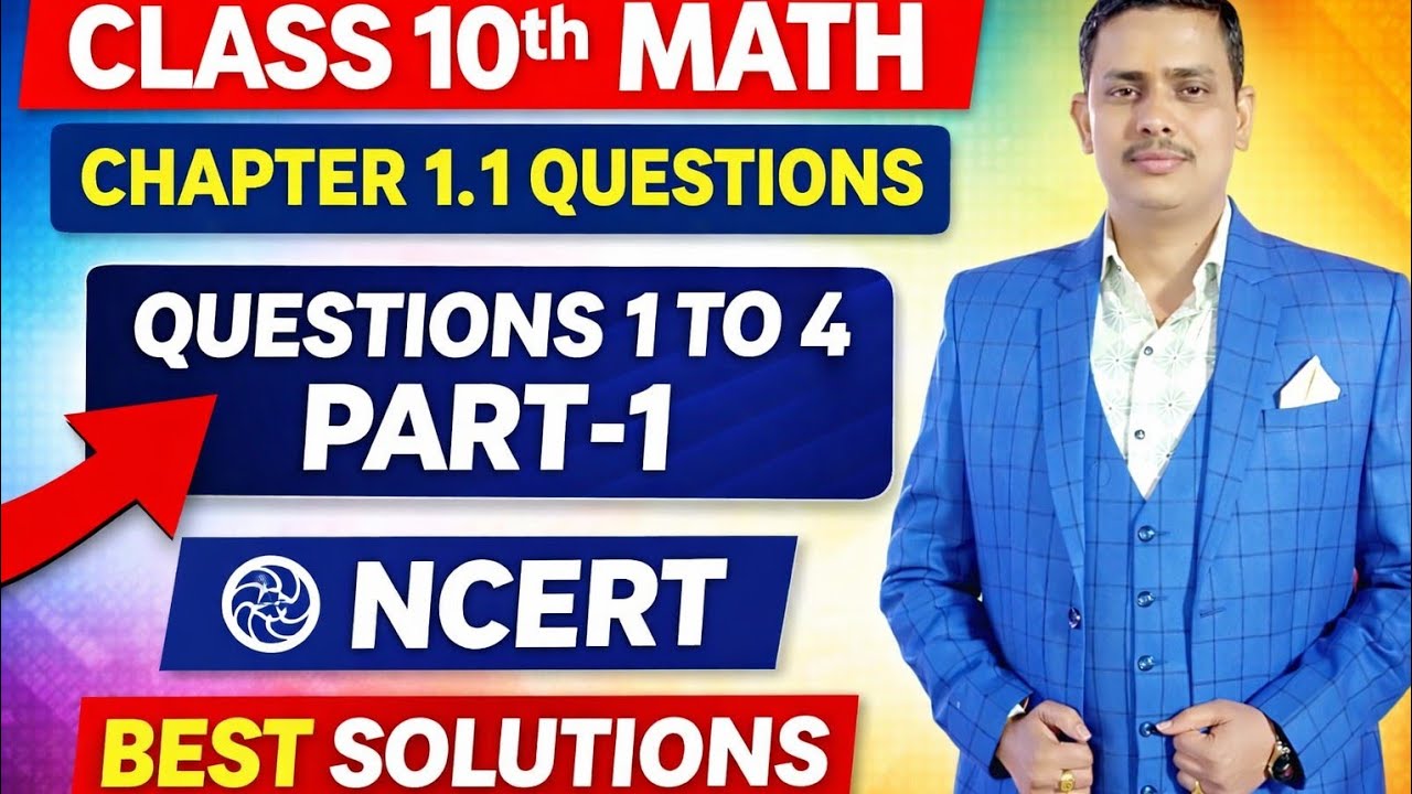 Class 10th math chapter 1.1 ncert solutions question no 1 to 4 