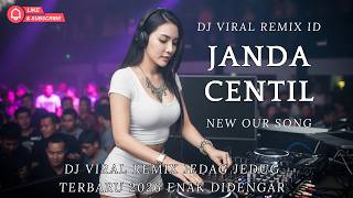 Janda Centil Dj Breakbeat Indobounce Terbaru 2026 Full Bass Jedag Jedug Auto Joget