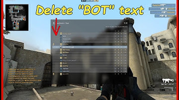 CS Source Offensive - How to delete "BOT" text on scoreboard and edit bot names