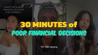 30 MIN OF POOR FINANCIAL DECISIONS💵👎