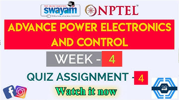 Advance power electronics and Control Week 4 Quiz Answer Solution | NPTEL 2023 | SWAYAM