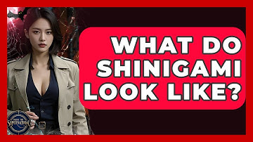 What Do Shinigami Look Like? - Inside the Supernatural
