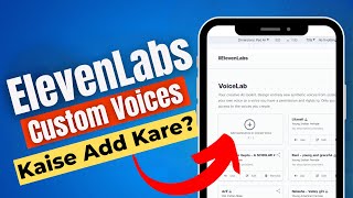 How To Add and Remove Custom Voices in Eleven Labs