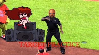Target Practice got me like