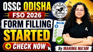 Odisha FSO 2026 | Odisha Food Safety Officer Form Fill UP | OSSC FSO Form Fill UP 2026 | Mahima Mam