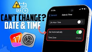 Can't Change Date and Time on iPhone | Can't Set time Manually iPhone | Change Date and Time iOS