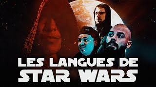 Les LANGUES dans STAR WARS (ft.@ChroniqueNEXUSVI)