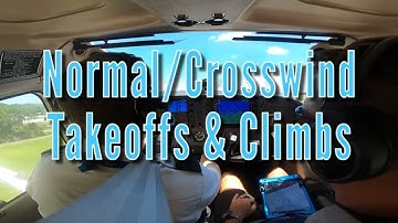 Normal and Crosswind, Takeoffs and Climbs | Epic Flight Academy